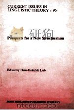 CURRENT ISSUES IN LINGUISTIC THEORY 96: PROSPECTS FOR A NEW STRUCTURALISM（1992 PDF版）