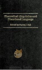 THEORETICAL LINGUISTICS AND DISORDERED LANGUAGE（1988 PDF版）