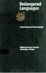 ENDANGERED LANGUAGES LANGUAGE LOSS AND COMMUNITY RESPONSE（1998 PDF版）