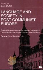 LANGUAGE AND SOCIETY IN POST-COMMUNIST EUROPE（1999 PDF版）