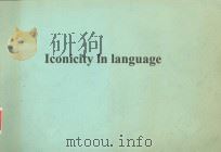 ICONICITY IN LANGUAGE 1995 PDF电子版封面 9027236135;1556195648