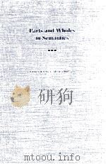 PARTS AND WHOLES IN SEMANTICS 1997 PDF电子版封面 019509574X