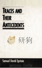 TRACES AND THEIR ANTECEDENTS 1991 PDF电子版封面 0195064852