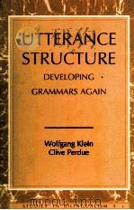 UTTERANCE STRUCTURE(DEVELOPING GRAMMARS AGAIN)（1992 PDF版）
