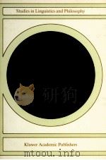 STUDIES IN LINGUISTICS AND PHILOSOPHY QUANTIFICATION IN THE THEORY OF GRAMMAR（1990 PDF版）