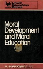 MORAL DEVELOPMENT AND MORAL EDUCATION（1981 PDF版）