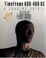 TIME FRAME 600-400 BC A SOARING SPIRIT（ PDF版）