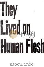 彼らは人肉で生きのびた（1973.11 PDF版）