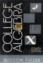 COLLEGE ALGEBRA FOURTH EDITION 1977 PDF电子版封面 0442225164
