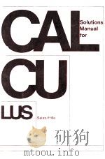 Solutions Manual For Salas/Hille Calculus One And Several Variables 1971 PDF电子版封面 0536006512 S.L.Salas and Dagmar Noll