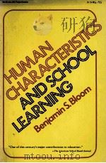 HUMAN CHARACTERISTICS AND SCHOOL LEARNING（1976 PDF版）