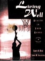 LIVING WELL HEALTH IN YOUR HANDS SECOND EDITION（1995 PDF版）