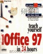 TEACH YOURSELF MICROSOFT OFFICE 97 IN 24 HOURS（1997 PDF版）