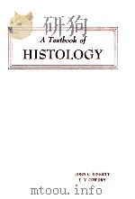 A TEXTBOOK OF HISTOLOGY FIFTH EDITION 1960 PDF电子版封面