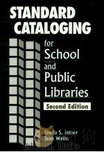 STANDARD CATALOGING SCHOOL AND PUBLIC LIBRARIES   1996  PDF电子版封面  1563083493   