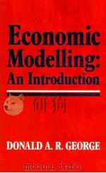 ECONOMIC MODELLING AN INTRODUCTION 1988 PDF电子版封面 1557860076