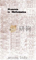 MOMENTS IN MATHEMATICS（1987 PDF版）