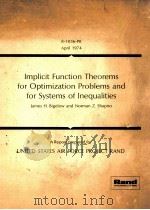 IMPLICIT FUNCTION THEOREMS FOR OPTIMIZATION PROBLEMS AND FOR SYSTEMS OF INEQUALITIES（1974 PDF版）