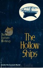 THE HOLLOW SHIPS 1976 PDF电子版封面