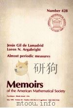 MEMOIRS OF THE AMERICAN MATHEMATICAL SOCIETY NUMBER 428 ALMOST PERIODIC MEASURES（1990 PDF版）
