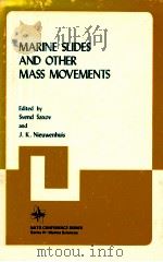 MARINE SLIDES AND OTHER MASS MOVEMENTS 1982 PDF电子版封面 0306408880