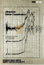 ULTRAVIOLET STELLAR CLASSIFICATION 1982 PDF电子版封面