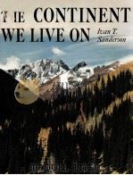 THE CONTINENT WE LIVE ON 1965 PDF电子版封面