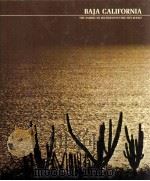 BAJA CALIFORNIA THE AMERICAN WILDERNESS/TIME-LIFE BOOKS（1972 PDF版）