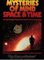 MYSTERIES OF MIND SPACE & TIME 1992 PDF电子版封面 0874755751