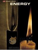 ENERGY BY MITCHELL WILSON AND THE EDITORS OF LIFE PDF电子版封面