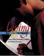 LIVING BETWEEN THE LINES 1991 PDF电子版封面 0435085387