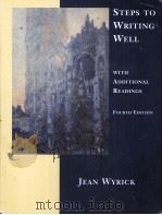 STEPS TO WRITING WELL WITH ADDITIONAL READINGS FOURTH EDITION（1999 PDF版）