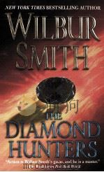 WILBUR SMITH THE DIAMOND HUNTERS 1971 PDF电子版封面 0312989415