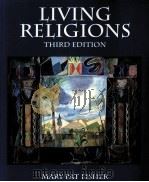 LIVING RELIGIONS THIRD EDITION   1997  PDF电子版封面  0132548062   