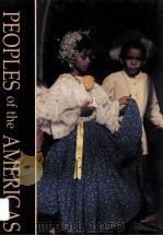 PEOPLES OF THE AMERICAS VOLUME 7 1999 PDF电子版封面 0761470506