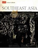 LIFE WORLD LIBRARY SOUTHEAST ASIA（1967 PDF版）