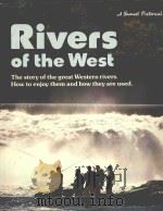 RIVERS OF THE WEST 1974 PDF电子版封面