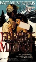 FORGEF ME-NOT 1982 PDF电子版封面 0446905844