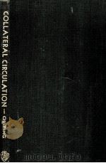 COLLATERAL CIRCULATION（1949 PDF版）
