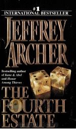 JEFFREY ARCHER THE FOURTH ESTATE 1996 PDF电子版封面 0061092037