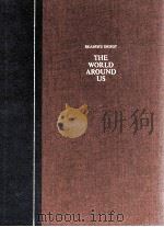 THE WORLD AROUND US（1972 PDF版）