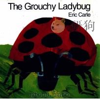 THE GROUCHY LADYBUG 1977 PDF电子版封面 0064434508