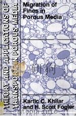 MIGRATIONS OF FINES IN POROUS MEDIA（1998 PDF版）