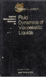 Fluid dynamics of viscoelastic liquids（1990 PDF版）