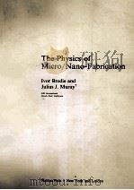 THE PHYSICS OF MICRO/NANO-FABRICATION（1992 PDF版）