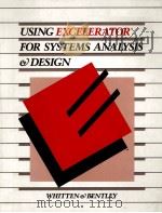 USING EXCELERATOR FOR SYSTEMS ANALYSIS DESIGN（1987 PDF版）