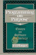 PROGRAMMING ON PURPOSE Ⅲ 1994 PDF电子版封面 0133281132 P.J.PLAUGER