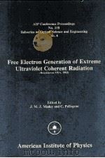 FREE ELECTRON GENERATION OF EXTREME ULTRAVIOLET COHERENT RADIATION（1984 PDF版）