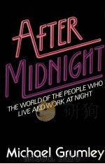 AFTER MIDNIGHT 1978 PDF电子版封面 0684153106