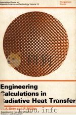ENGINEERING CALCULATIONS IN RADIATIVE HEAT TRANSFER（1974 PDF版）